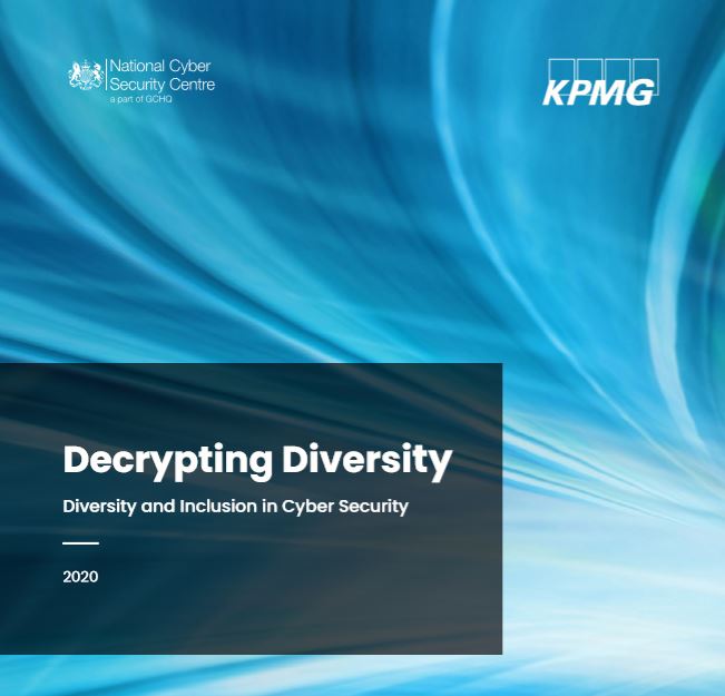 Decrypting diversity: Diversity and inclusion in cyber security report 2020