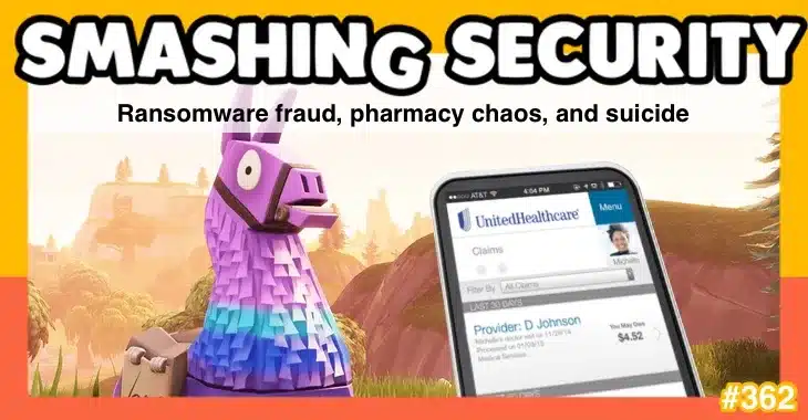 Smashing Security podcast #362: Ransomware fraud, pharmacy chaos, and suicide