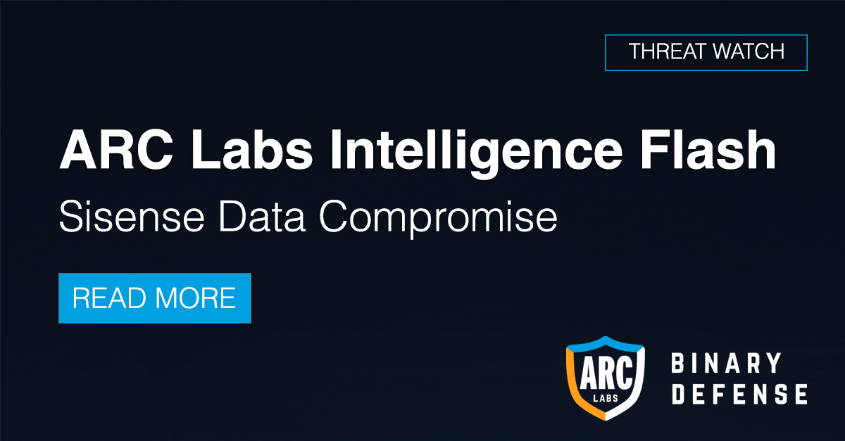 Sisense Data Compromise: ARC Labs Intelligence Flash | Binary Defense