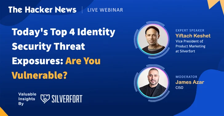 Webinar: Learn How to Stop Hackers from Exploiting Hidden Identity Weaknesses