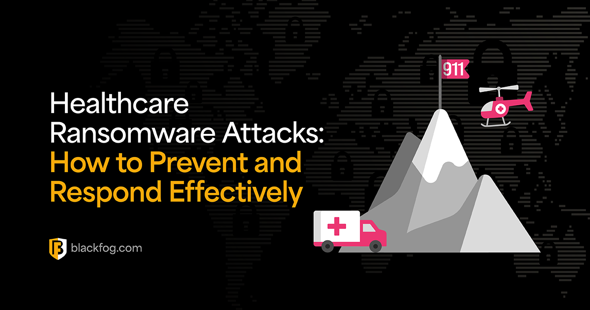 Healthcare Ransomware Attacks