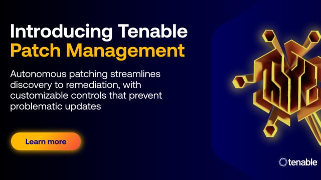 Tenable Adds Patch Management to Rapidly Close Security Exposures